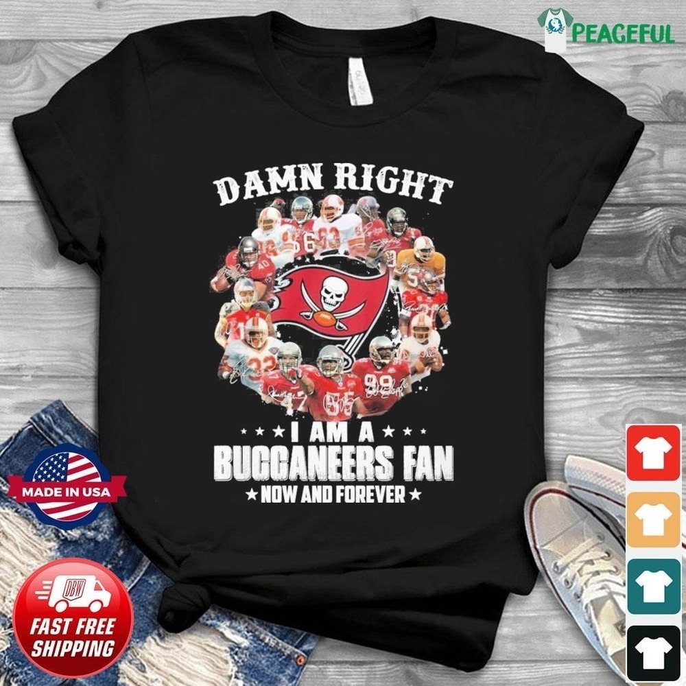 Tampa Bay Buccaneers Damn Right I Am A Buccaneer